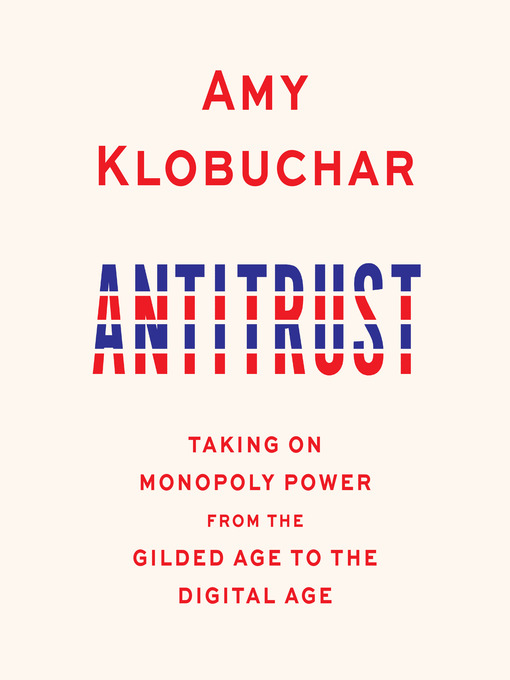 Title details for Antitrust by Amy Klobuchar - Wait list